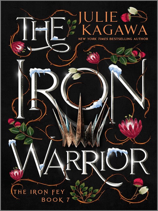 Title details for The Iron Warrior by Julie Kagawa - Available